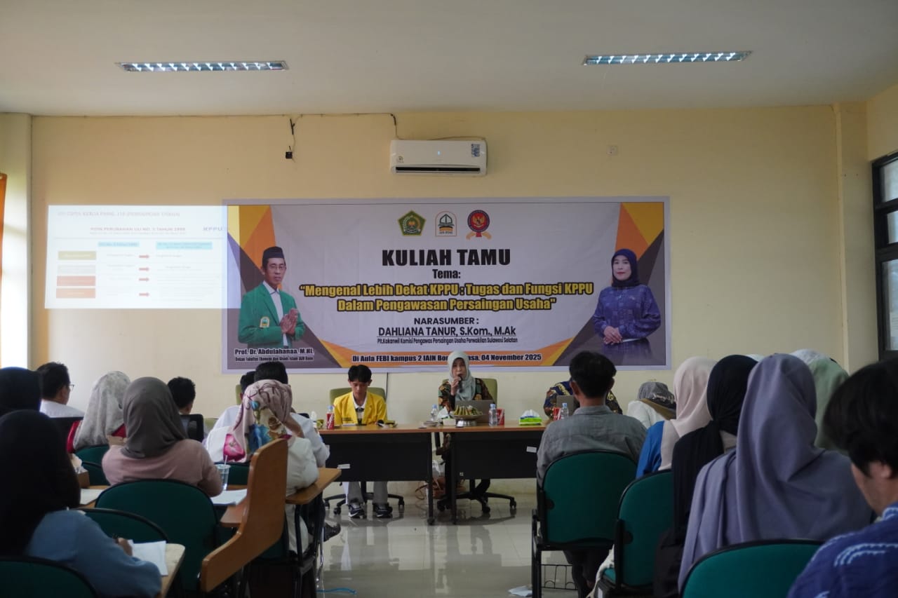 FEBI IAIN Bone Gelar Kuliah Tamu Bersama KPPU: Kupas Tuntas Pengawasan Persaingan Usaha